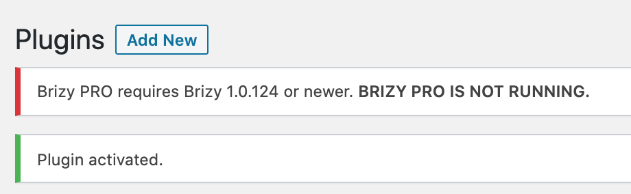 Brizy Pro Plugin needs the Free version